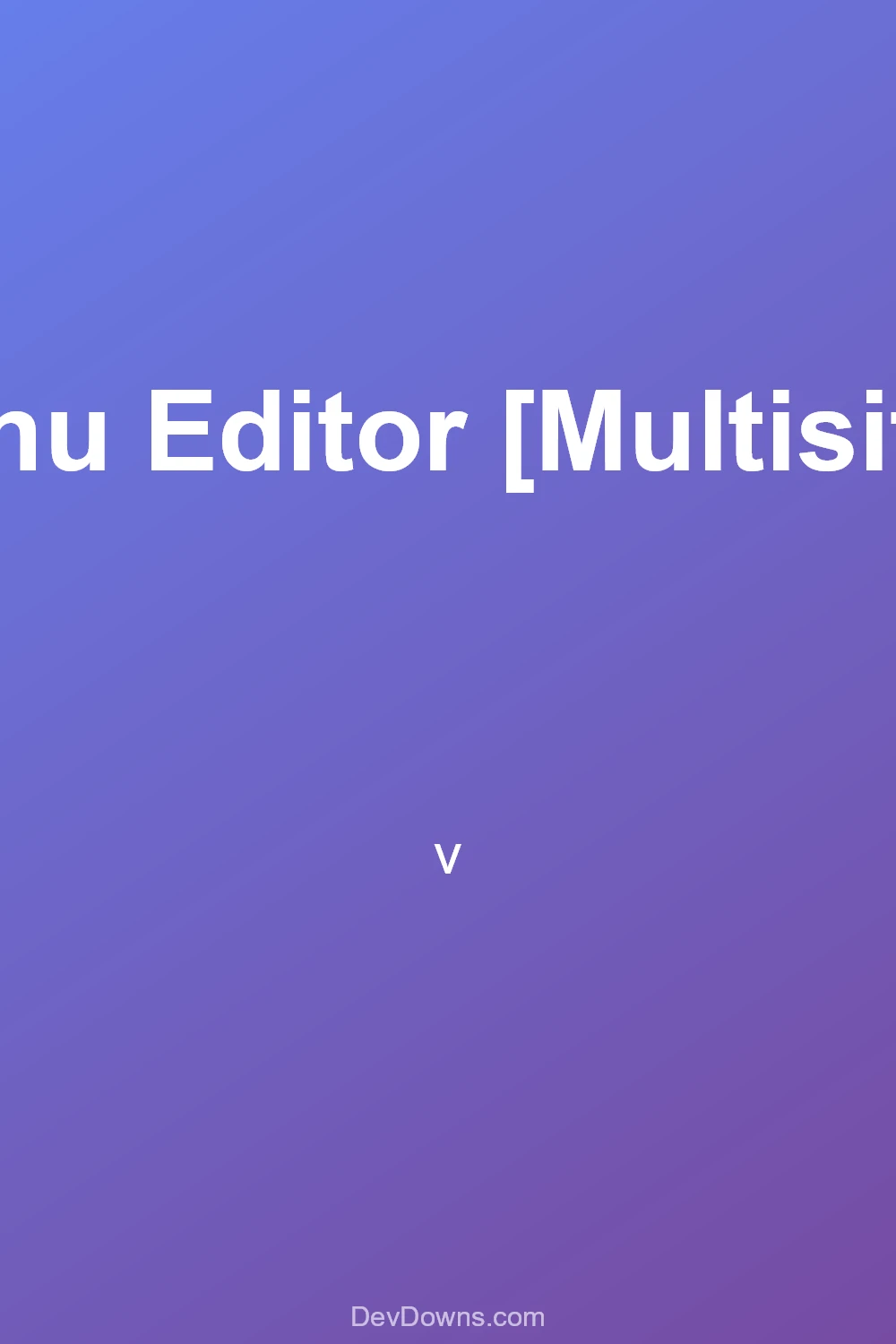 Admin Menu Editor [Multisite module]  - Social Share