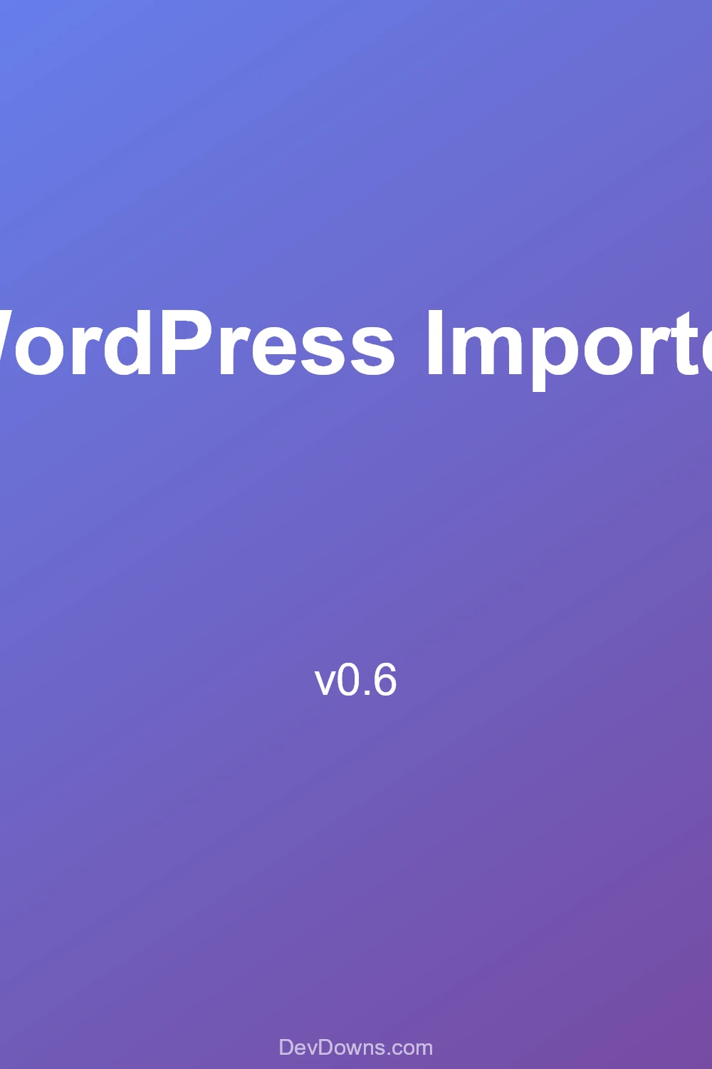 WordPress Importer 0.6 - Social Share