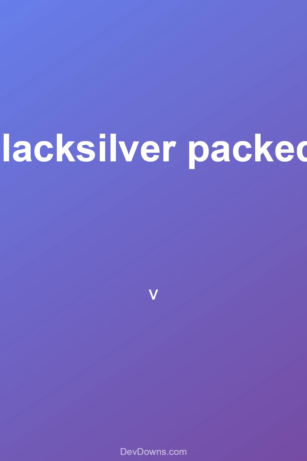 blacksilver packed.  - Social Share