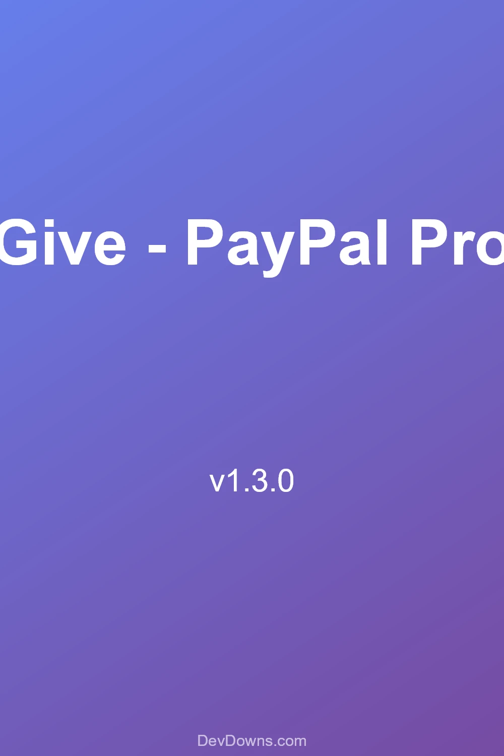 Give - PayPal Pro 1.3.0 - Social Share