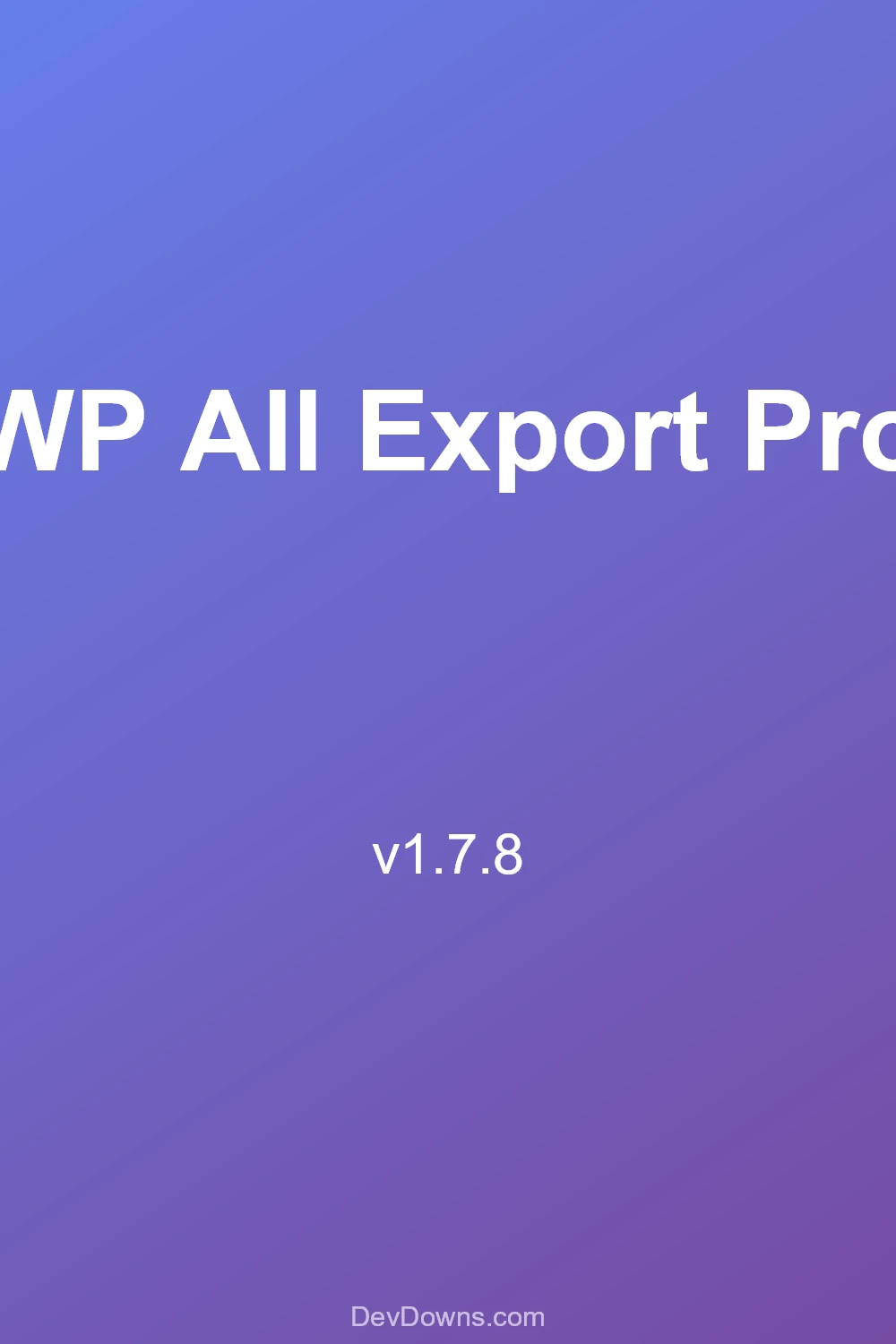 WP All Export Pro 1.7.8 - Social Share