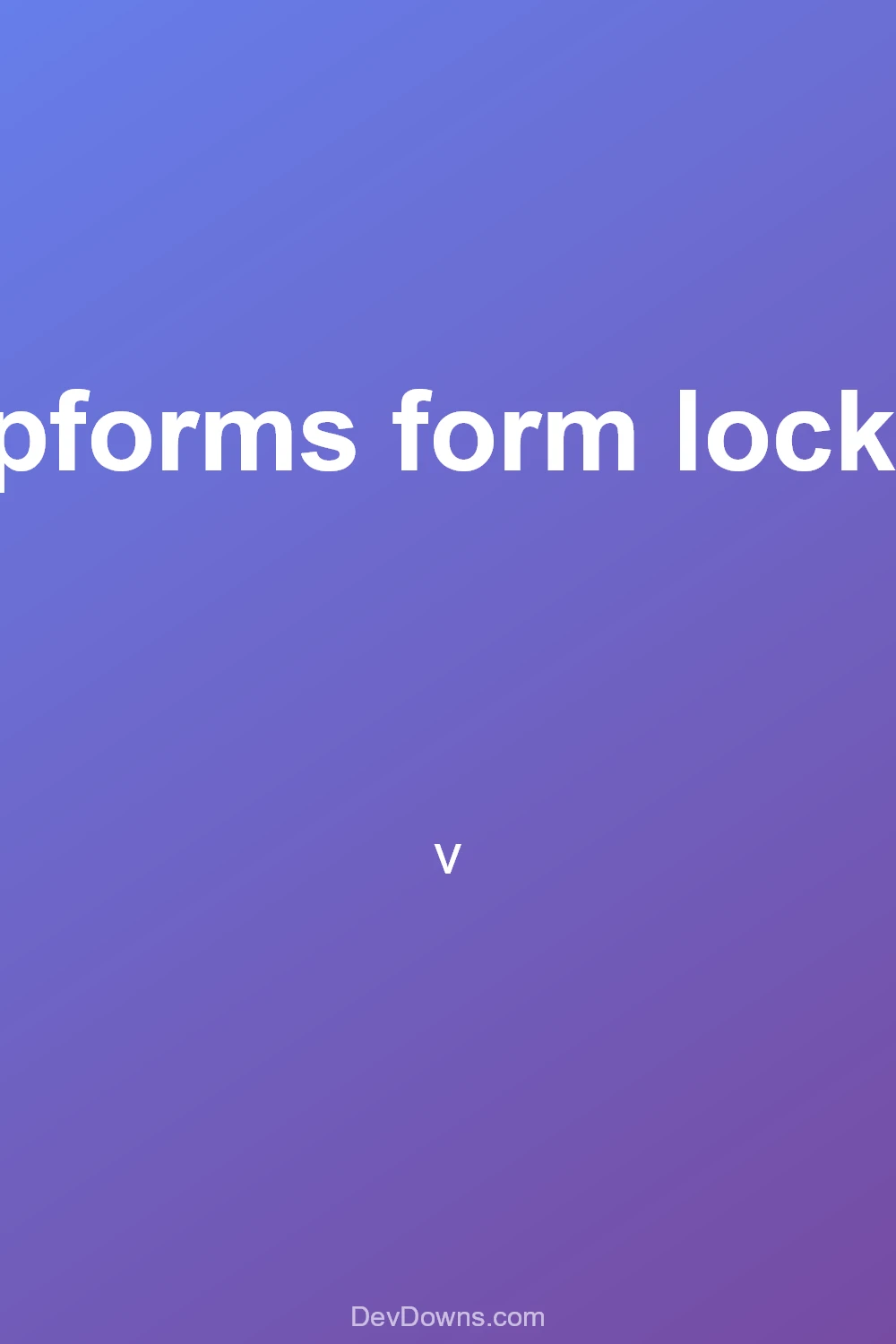 wpforms form locker  - Social Share